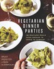 Vegetarian Dinner Parties