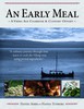 An Early Meal: A Viking Age Cookbook & Culinary Odyssey