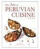 The Art of Peruvian Cuisine