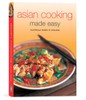 Asian Cooking Made Easy: Nutritious Meals in Minutes