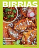 Birrias: 65 Recipes from Traditional to Modern