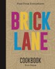 Brick Lane Cookbook