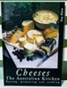 Cheeses: The Australian Kitchen