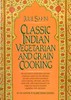 Classic Indian Vegetarian and Grain Cooking