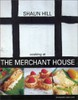Cooking at the Merchant House
