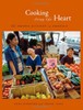 Cooking from the Heart: The Hmong Kitchen in America