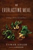 An Everlasting Meal: Cooking with Economy & Grace