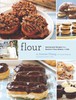 Flour: Spectacular Recipes from Boston's Flour Bakery & Cafe