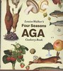 Louise Walker's Four Seasons AGA Cookbook
