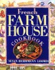 French Farmhouse Cookbook