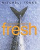 Fresh: Great Simple Seafood