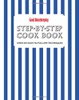 The Good Housekeeping Step by Step Cookbook