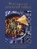 Hemingway's Spanish Table: A Culinary Journey in 60+ Recipes