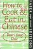 How to Cook and Eat in Chinese