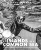 Islands In A Common Sea: Stories of farming, fishing, and food around the world