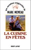 La Cuisine en Fetes