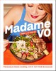 Madame Vo: Vietnamese Home Cooking from the New York Restaurant