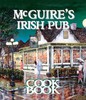 McGuire's Irish Pub Cookbook