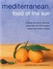 Mediterranean Food of the Sun
