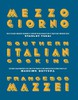 MezzoGiorono: Southern Italian Cooking