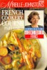 Mireille’s Complete French Cookery Course