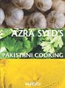 Mrs Azra Syed's Pakistan Cooking