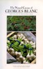 The Natural Cuisine of Georges Blanc