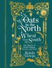 Oats in the North, Wheat from the South: The history of British Baking, savoury and sweet