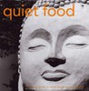 Quiet Food