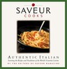 Saveur Cooks Authentic Italian