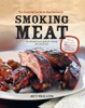 Smoking Meat: The Essential Guide to Real Barbecue