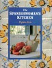 The Spanish Woman’s Kitchen
