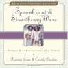 Spoonbread & Strawberry Wine