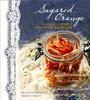 Sugared Orange: Recipes and Stories from a Winter in Poland