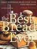 The Best Bread Ever
