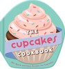The Cupcakes Cookbook: 30+ Quick and Easy Recipes for Cupcakes