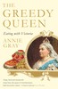 The Greedy Queen: Eating with Victoria