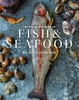 The Hog Island Book of Fish & Seafood: Culinary Treasures from Our Waters