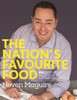 The Nation's Favourite Food: 100 Best-Loved Recipes Tried, Tested, Perfected