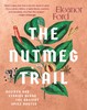 The Nutmeg Trail