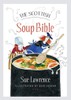 The Scottish Soup Bible