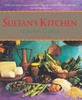 The Sultan’s Kitchen: A Turkish Cookbook