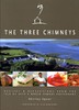 The Three Chimneys: Recipes & Reflections