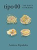 Tipo 00: The Pasta Cookbook