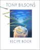 Tony Bilson's Recipe Book