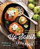 The Up South Cookbook: Chasing Dixie in a Brooklyn Kitchen