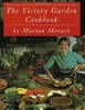The Victory Garden Cook Book