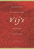 Vij's: Elegant and Inspired Indian Cuisine