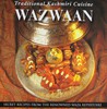 Wazwaan: Traditional Kashmiri Cuisine