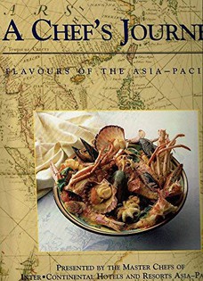 A Chef's Journey: Flavours of the Asia-Pacific
